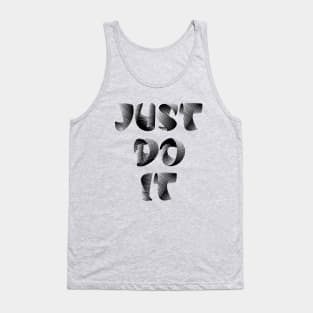 Just do it quotes Tank Top